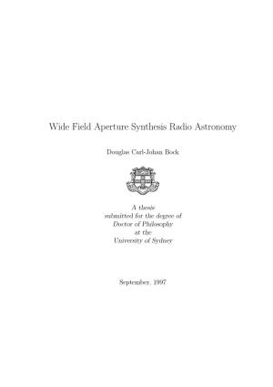 Wide Field Aperture Synthesis Radio Astronomy