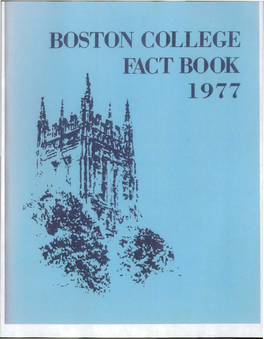 BOSTON COLLEGE FACT BOOK 1977 R/~
