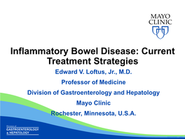 Inflammatory Bowel Disease: Current Treatment Strategies Edward V