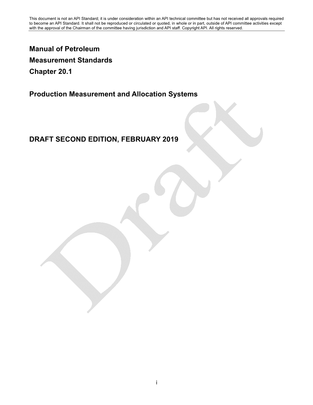 Manual of Petroleum Measurement Standards Chapter 20.1 Production