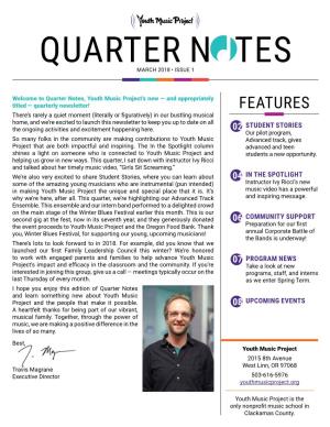 Quarter Notes March 2018 • Issue 1