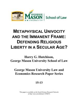 Metaphysical Univocity and the Immanent Frame: Defending Religious Liberty in a Secular Age?