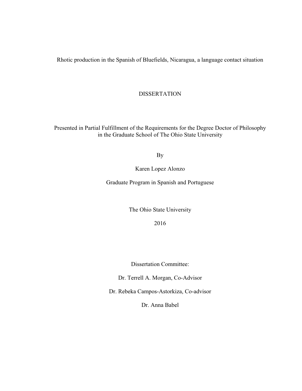 Rhotic Production in the Spanish of Bluefields, Nicaragua, a Language Contact Situation