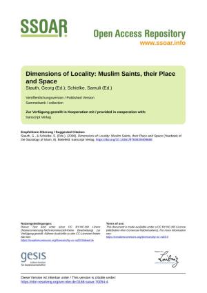 Dimensions of Locality: Muslim Saints, Their Place and Space Stauth, Georg (Ed.); Schielke, Samuli (Ed.)