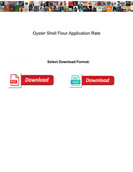 Oyster Shell Flour Application Rate