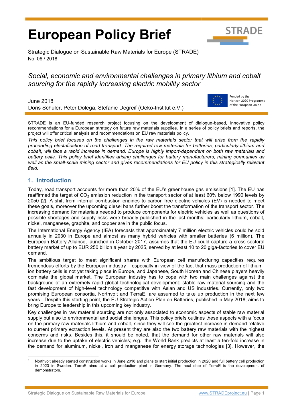 Social, Economic and Environmental Challenges in Primary Lithium and Cobalt Sourcing for the Rapidly Increasing Electric Mobility Sector