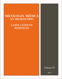 Micologia Médica Ao Microscópio - Respostas Jeferson C De Oliveira