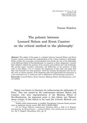 The Polemic Between Leonard Nelson and Ernst Cassirer on the Critical Method in the Philosophy*