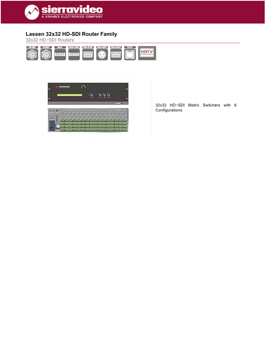 Lassen 32X32 HD-SDI Router Family 32X32 HD−SDI Routers