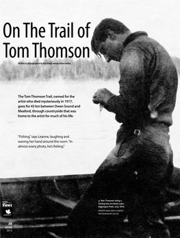 The Tom Thomson Trail, Named for the Artist Who Died Mysteriously In