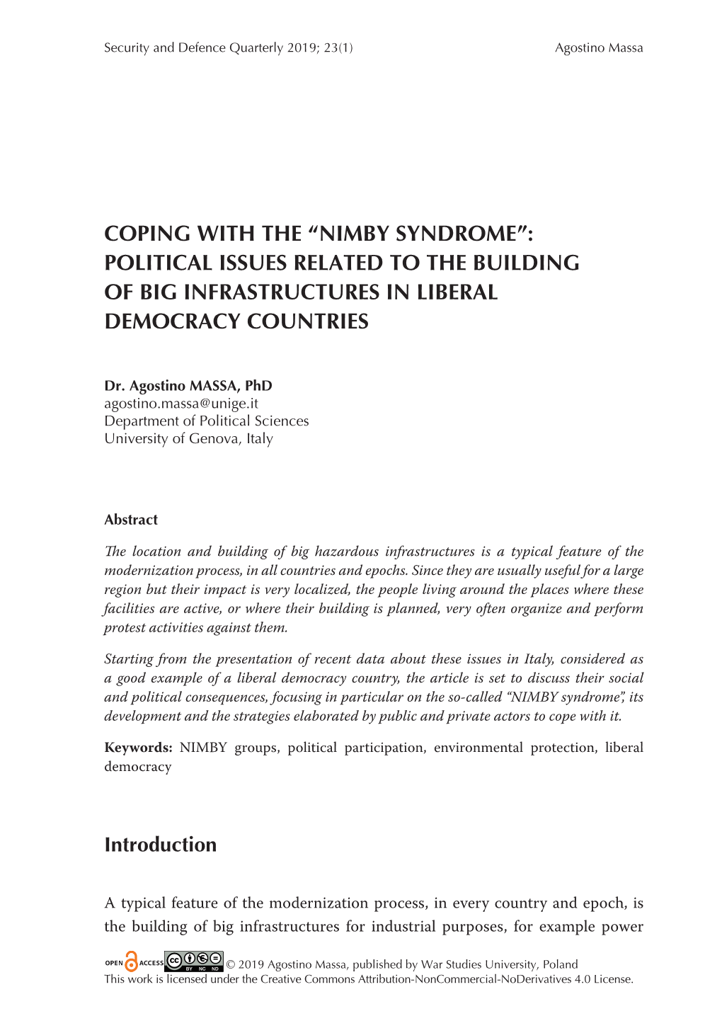 Nimby Syndrome”: Political Issues Related to the Building of Big Infrastructures in Liberal Democracy Countries