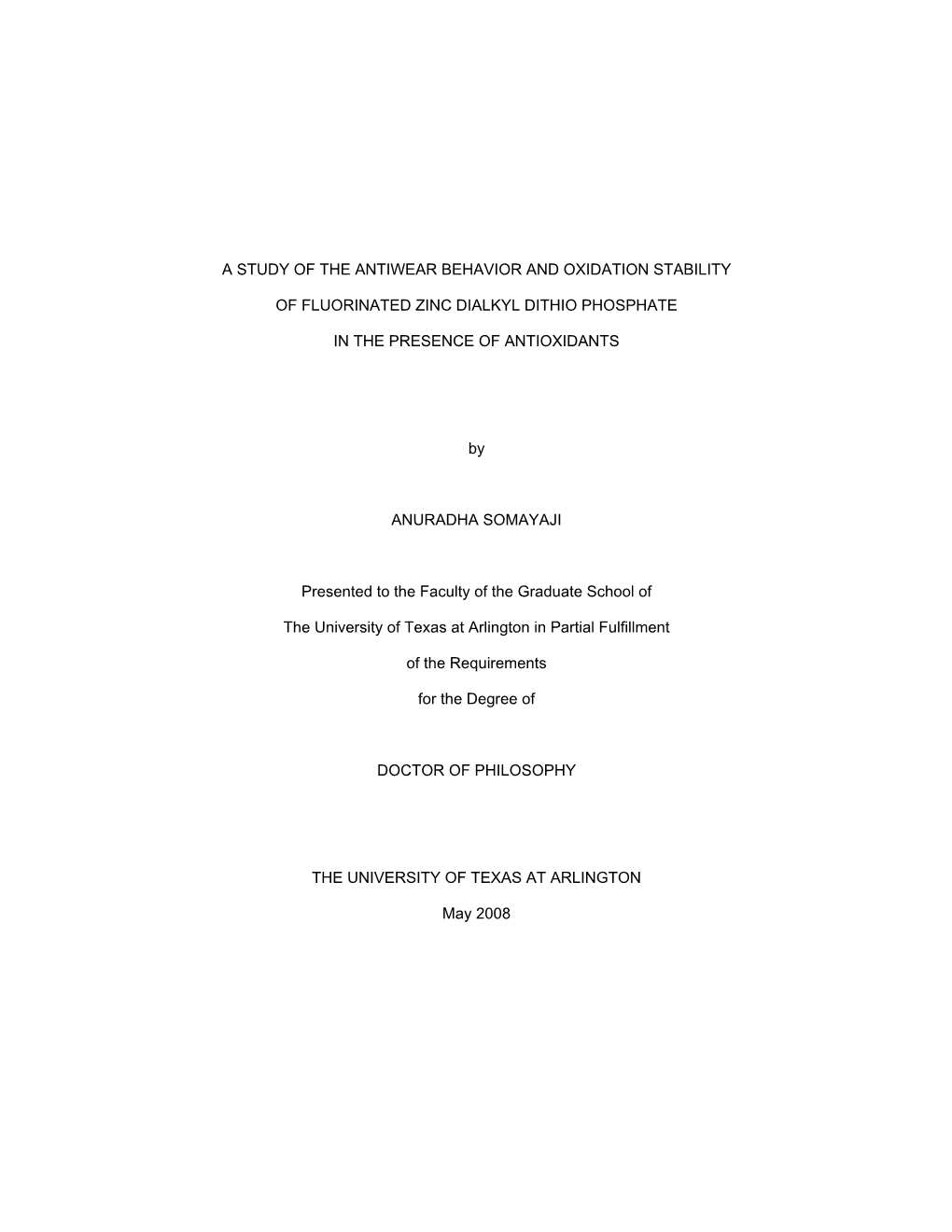 A Study of the Antiwear Behavior and Oxidation Stability of Fluorinated Zinc Dialkyl Dithio Phosphate in the Presence of Antioxidants