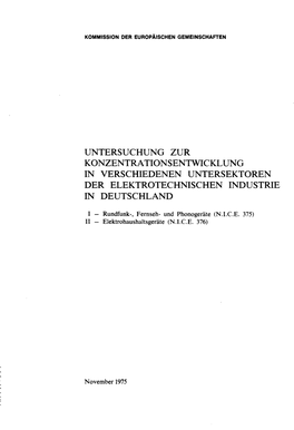 Untersuchung Zur Konzentrationsentwicklung in Verschiedenen Untersektoren Der Elektrotechnischen Industrie in Deutschland