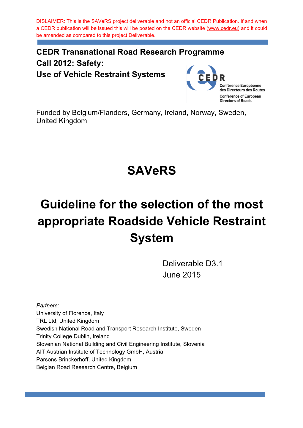 Savers Guideline for the Selection of the Most Appropriate Roadside