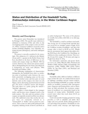 Status and Distribution of the Hawksbill Turtle, Eretmochelys Imbricata, in the Wider Caribbean Region
