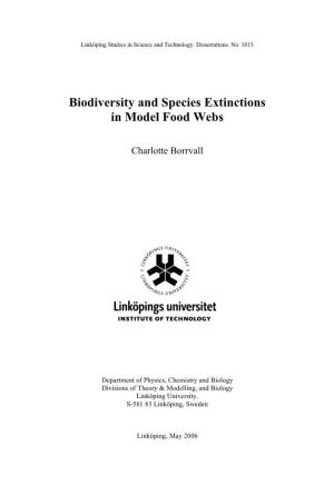 Biodiversity and Species Extinctions in Model Food Webs