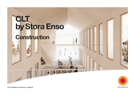 Construction Stora Enso Wood Products Building Solutions