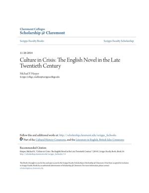 Culture in Crisis: the English Novel in the Late Twentieth Century