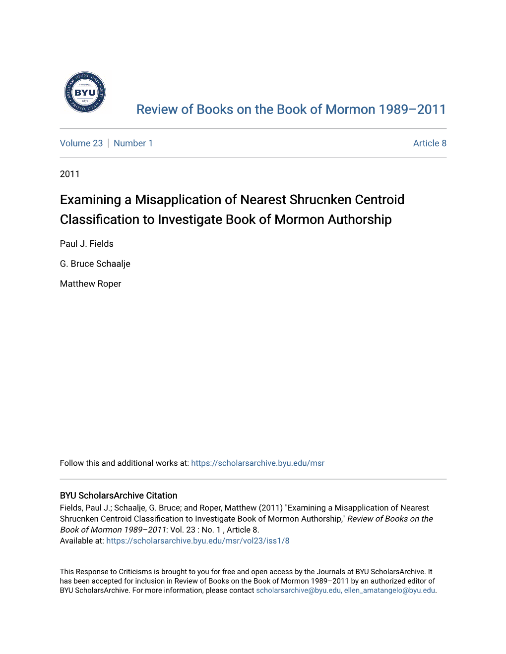 Examining a Misapplication of Nearest Shrucnken Centroid Classification Ot Investigate Book of Mormon Authorship
