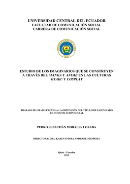 Universidad Central Del Ecuador Facultad De Comunicación Social Carrera De Comunicación Social