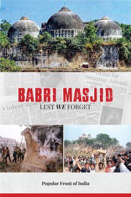 Babri Masjidmasjid Lest We Forget