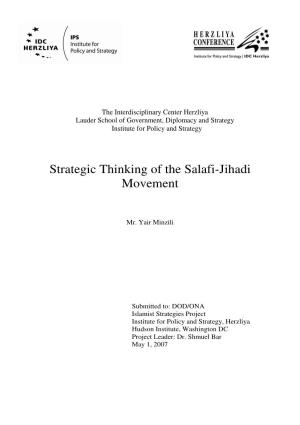 Strategic Thinking of the Salafi-Jihadi Movement