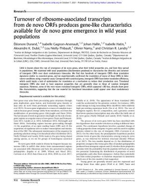 Turnover of Ribosome-Associated Transcripts from De Novo Orfs Produces Gene-Like Characteristics Available for De Novo Gene Emergence in Wild Yeast Populations