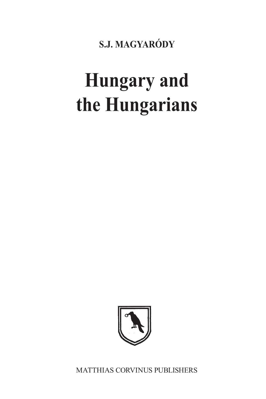 Hungary and the Hungarians