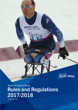 Rules and Regulations 2017/2018 November 2017 O Cial World Para Nordic Skiing Supplier