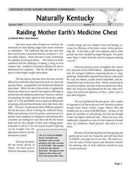Summer 2000 Number 32 Raiding Mother Earth’S Medicine Chest by Deborah White, Senior Botanist