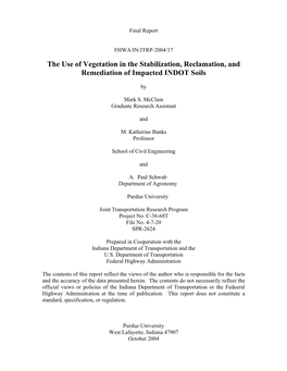 The Use of Vegetation in the Stabilization, Reclamation, and Remediation of Impacted INDOT Soils