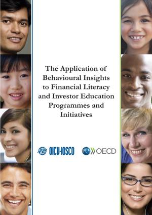 The Application of Behavioural Insights to Financial Literacy And