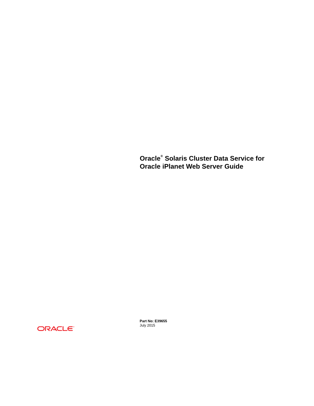 Oracle® Solaris Cluster Data Service for Oracle Iplanet Web Server Guide