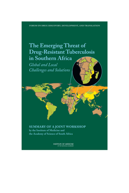 The Emerging Threat of Drug-Resistant Tuberculosis in Southern Africa Global and Local Challenges and Solutions