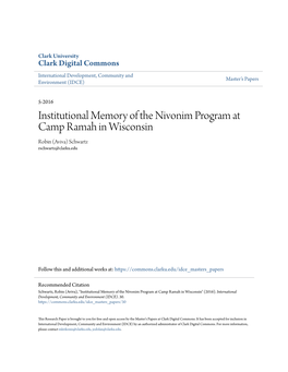 Institutional Memory of the Nivonim Program at Camp Ramah in Wisconsin Robin (Aviva) Schwartz Rschwartz@Clarku.Edu
