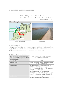 Kingdom of Morocco Abda-Doukkala Upper Scheme Irrigation Project External Evaluators: Tomoko Matsushita and Masahiro Yoshizawa INGEROSEC Corporation 1