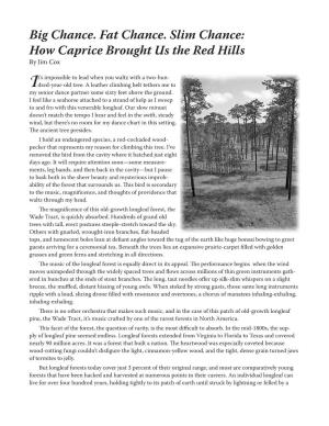 How Caprice Brought Us the Red Hills by Jim Cox