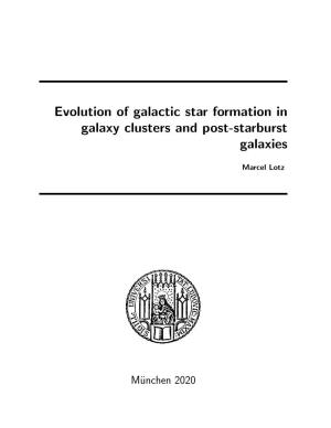 Evolution of Galactic Star Formation in Galaxy Clusters and Post-Starburst Galaxies