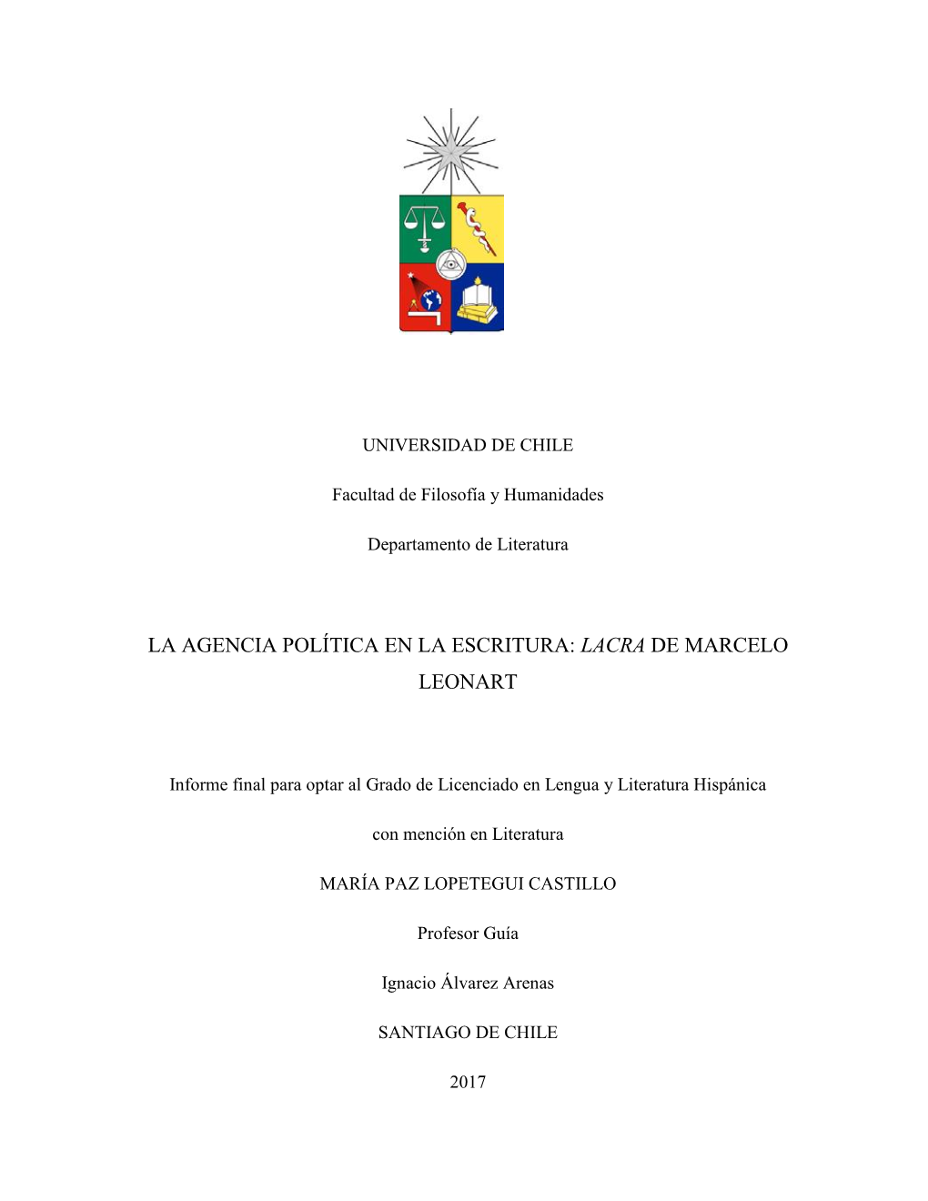 La Agencia Política En La Escritura: Lacra De Marcelo Leonart