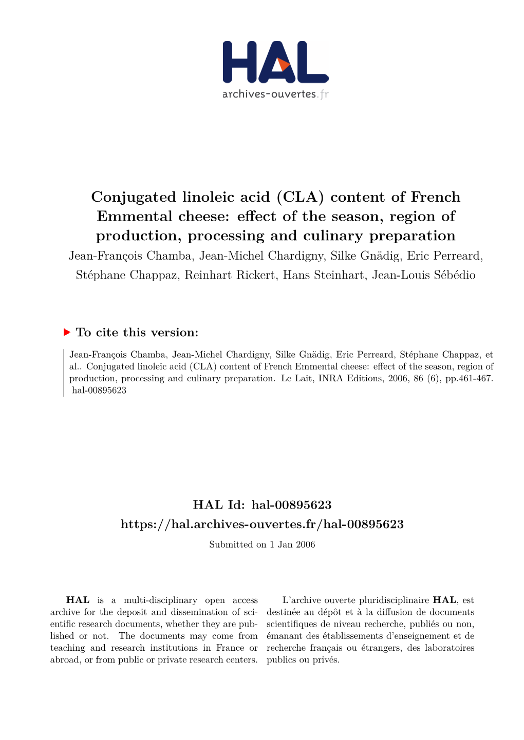 Conjugated Linoleic Acid (CLA) Content of French Emmental Cheese