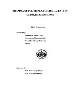 Dilemma of Political Culture: Case Study of Pakistan (1988-1997)