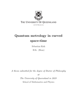 Quantum Metrology in Curved Space-Time