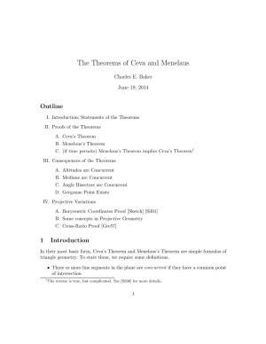 The Theorems of Ceva and Menelaus