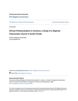 African Pentecostalism in America: a Study of a Nigerian Charismatic Church in South Florida