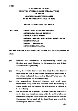 O.I.H. GOVERNMENT of INDIA MINISTRY of HOUSING and URBAN AFFAIRS LOK SABHA UNSTARRED QUESTION No.4272 to BE ANSWERED on JULY 18, 2019