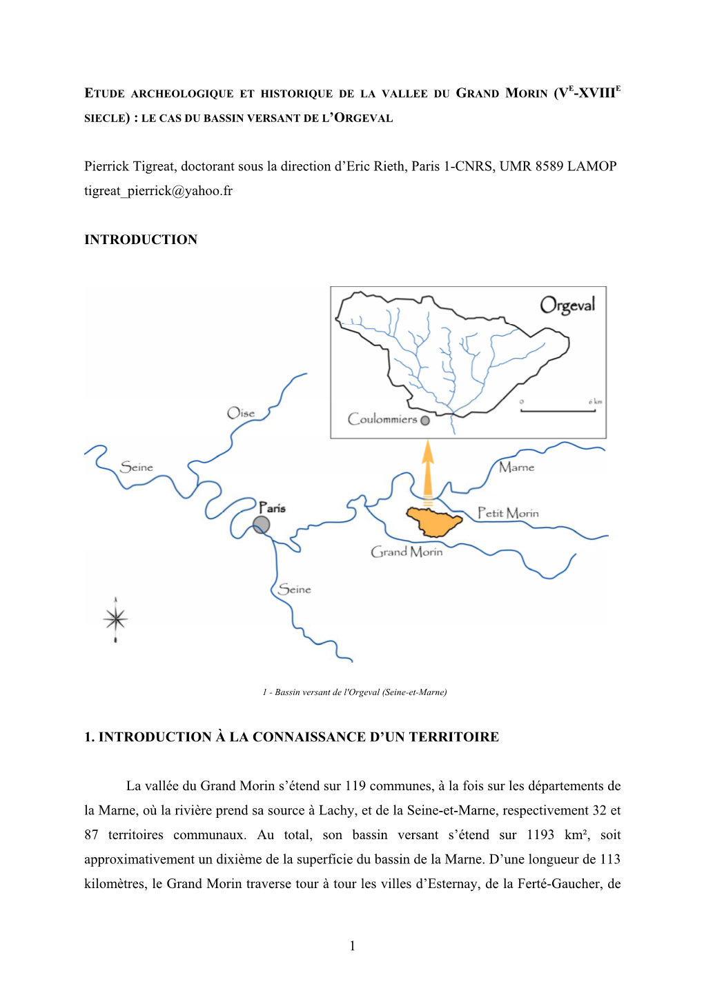 Etude Archéologique Et Historique De La Vallée Du Grand Morin (Ve-Xviiie