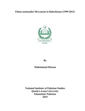 Ethno-Nationalist Movement in Balochistan (1999-2013)