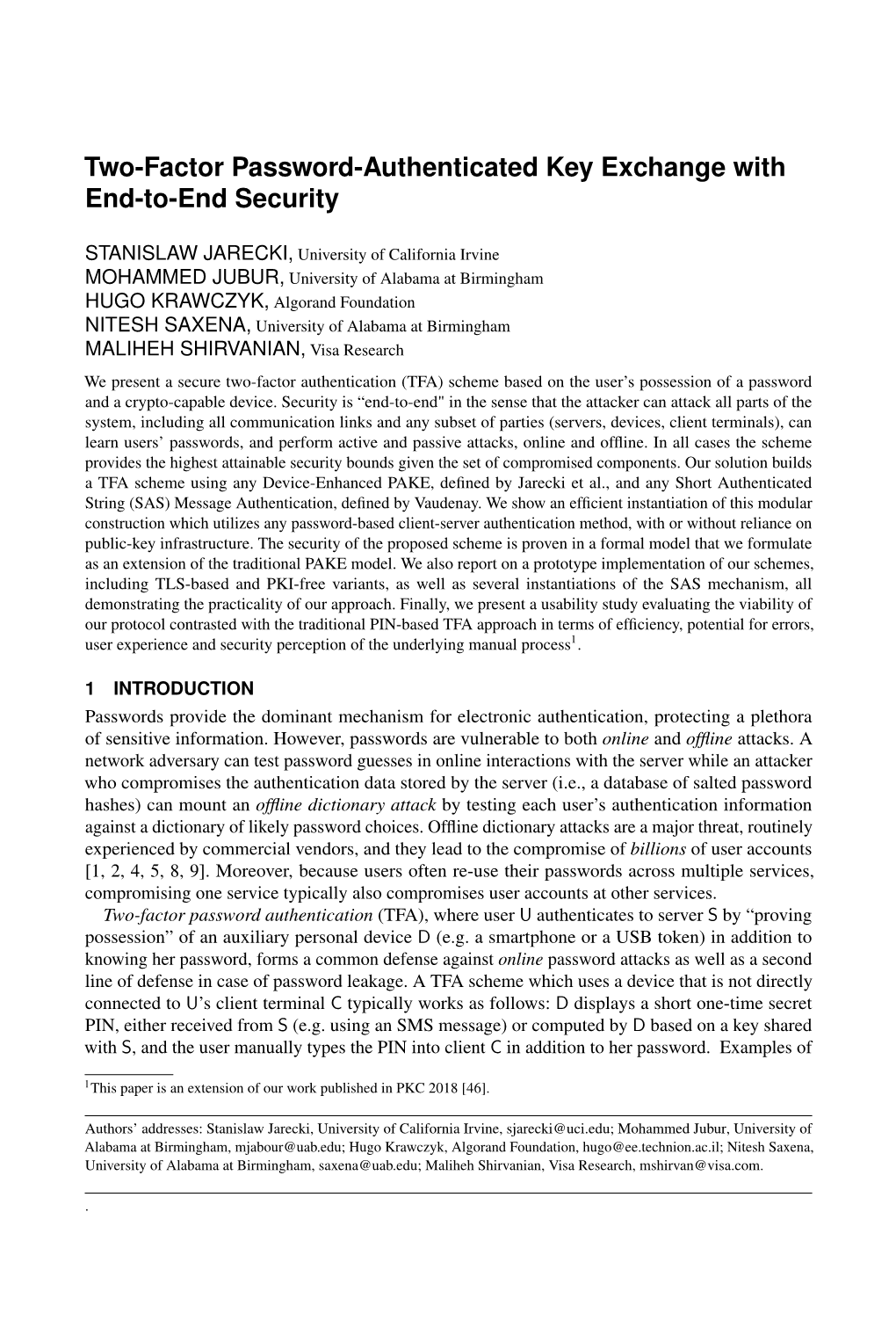 Two-Factor Password-Authenticated Key Exchange with End-To-End Security