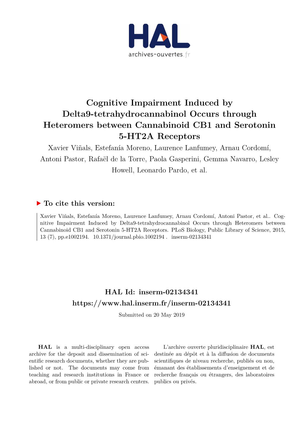 Cognitive Impairment Induced by Delta9-Tetrahydrocannabinol