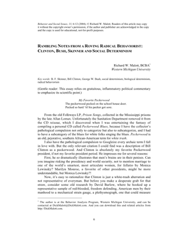 Rambling Notes from a Roving Radical Behaviorist: Clinton, Bush, Skinner and Social Determinism